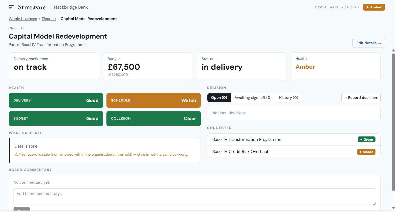Stratavue single-change board showing delivery, schedule, budget and collision health with a decision and sign-off panel